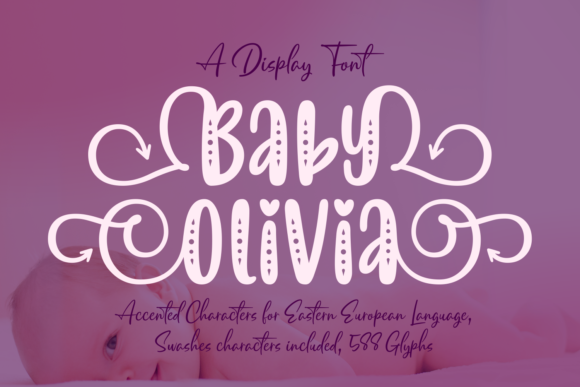 Baby Olivia: A Whimsical Display Font for Web Design
