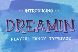 Dreamin Display Font for Scroll-Stopping Visuals