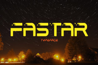 Fastar: A Spacey Display Font for Makers