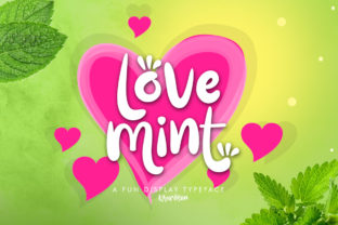 Love Mint: A Joyful Display Font for Digital Design
